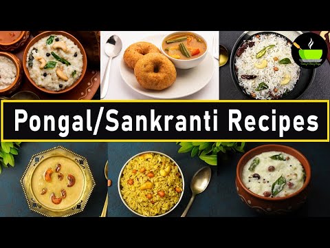 Pongal Special Recipes   Pongal Festival Recipes   Sankaranti Recipes   Makar sankranti recipes