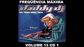 FREQUENCIA MAXIMA VOL 13 (CD 01) nome e audio das faixas