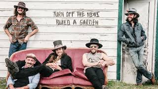Lucas Nelson & The Promise of The Real - Lotta Fun from Turn Off The News Build A Garden