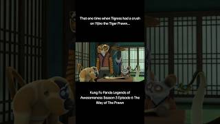That one time Master Tigress had a crush on a tiger prawn #kungfupandalegendsofawesomeness