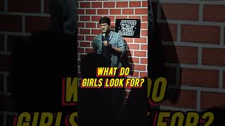 What do women look for? #standupcomedy #youtubeshorts