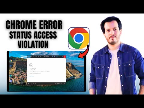 How to Fix STATUS_ACCESS_VIOLATION Error in Google Chrome | Step-by-Step Guide