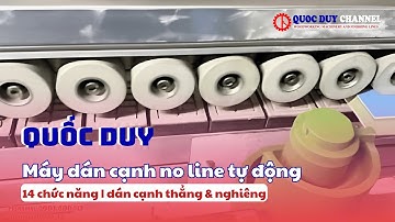 Máy dán cạnh no line tự động 14 chức năng | dán cạnh thẳng & nghiêng