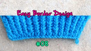 Border Bunai Design | How to Knit Border | Simple Border Designs | Woolen Border | Border Design 08