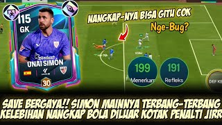 REFLEKS BERKELAS!! Unai Simon Mainnya Terbang-terbang, Nangkap Bola Diluar Kotak‼️- FC MOBILE