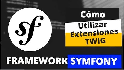 Extensiones Twig Symfony (10 de n)