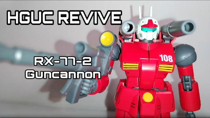 RX-77-2 Guncannon - HGUC REVIVE Gunpla Model Kit Review