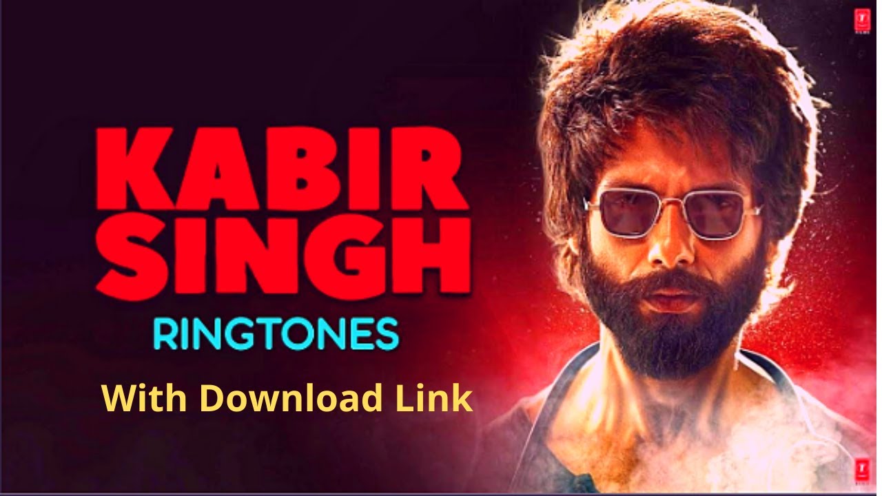 Free Mp3 Download Songs Of Kabir Singh Kabir Singh Ringtone | Kabir Singh Ringtone Download | Kabir Singh