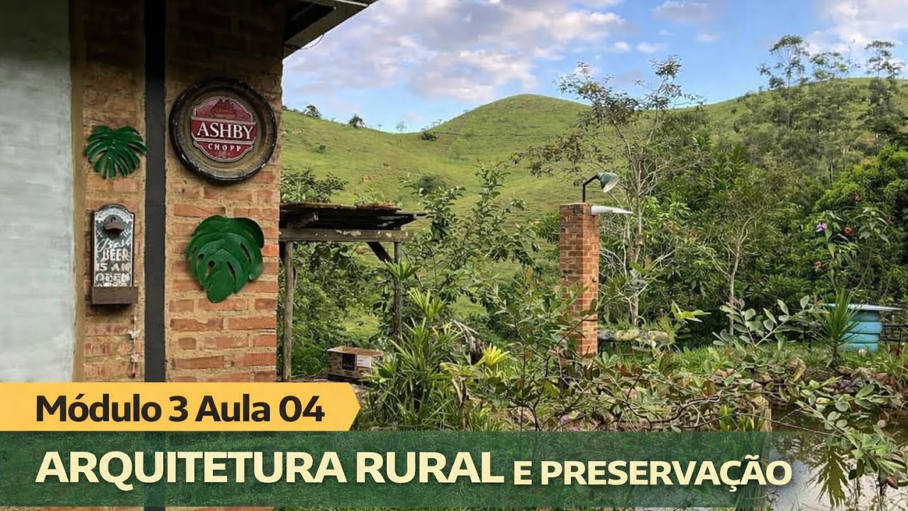 Arquitetura rural e preservação