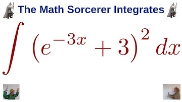 The Indefinite Integral of (e^(-3x) + 3)^2