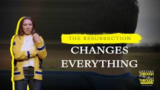 The Resurrection Changes Everything | Pastor Sonny Hennessy