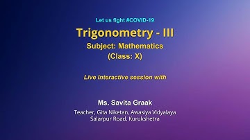 Live Interaction on PMeVIDYA : Trigonometry -3