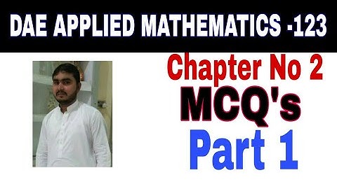 DAE Math 123 1st year || Applied Mathematics 123 ||Chapter no 2 ||Part 1|| MCQs