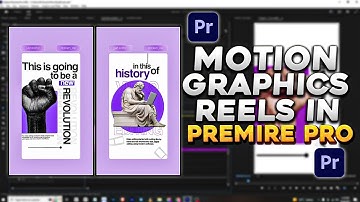 Motion Graphics Reels bewerken in Premiere Pro – Stapsgewijze handleiding