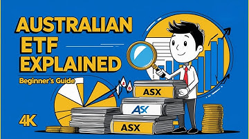 Australian ETFs Explained in 4K | Beginner’s Guide to ASX ETF Investing