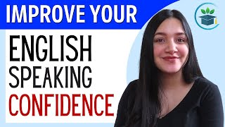 Be more Confident when Speaking English