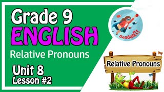 Grade 9 English Language [ Unit 8--Lesson 02 ]  🇱🇰🥇🥈🥉