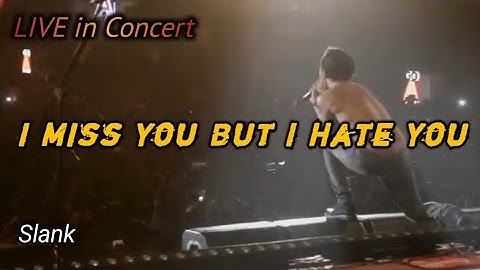 I Miss You But I Hate You - Slank | BALI - LIVE CONCERT