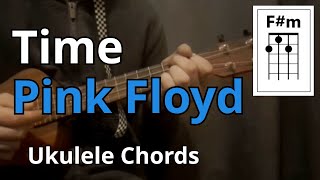 Time - Pink Floyd (Ukulele Chords)