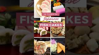 10 types of delicious Japanese fish cakes 'kamaboko' #shorts