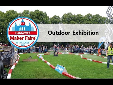 Maker Faire Hannover 2017 Outdoor exhibition  (Maker Faire Tour 2017)