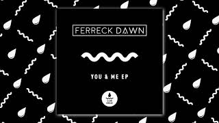 Ferreck Dawn - Hey (Official Audio)