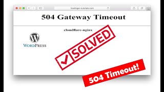 Fix 504 Gateway Timeout WordPress  Error