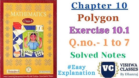 Class 8 | Maths | Chapter 10 | Polygon | Ex. - 10.1 Q.No. - 1 to 7 Exercise Solution | CG Board Eng.