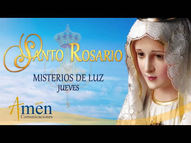 Santo Rosario en Audio - Misterios de Luz - Jueves class=