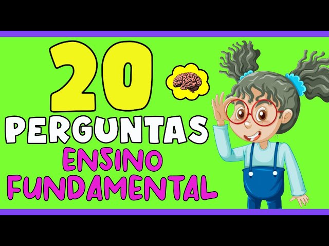 20 PERGUNTAS DO QUESTIONÁRIO DE CONHECIMENTOS GERAIS PARA CRIANÇAS PARA O  SEU QUESTIONÁRIO DE PUB EM CASA - CELEBRITYTV - QUESTIONÁRIOS