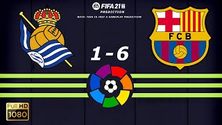 Highlights - Real Sociedad Vs Barcelona - La Liga - 21/03/2021 | Fifa 21 | Highlights - Real Sociedad Vs Barcelona - La Liga - 21/03/2021 | Fifa 21 |