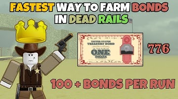 Easiest Way To Farm Bonds Using Cowboy Class (Dead Rails)
