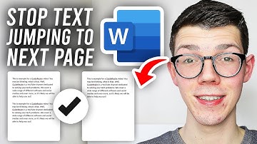 How To Stop Text Jumping To Next Page In Word - Full Guide