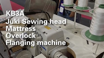 KB 3A Juki sewing head mattress overlock flanging machine