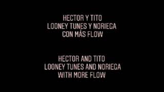 Baila Morena - Hector y Tito - English Translation
