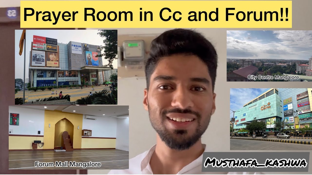 Prayer Room In City Centre And Forum Mall Mangalore YouTube prayer-room-in-city-centre-and-forum-mall-mangalore-youtube