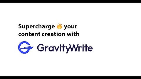Introducing GravityWrite