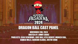 Dragon Ball Cast Panel at Anime Pasadena 2024