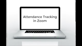 Using attention and report to track attendance participation.
