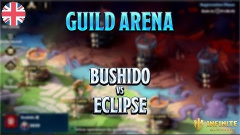 Bushido [2] vs Eclipse [6] - Guild Arena | Infinite Magicraid