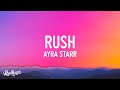 Ayra starr  rush lyrics