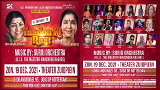 Yaadon Ki Raat  Songs of Lata Mangeshkar en Asha Bhosle 19 december 2021 Theater Zuidplein Rotterdam
