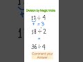 Magic tricks for division 🔥 #mathtricks #maths #mathematics #division_tricks