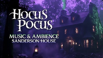 Hocus Pocus | Spooky Music & Ambience at the Sanderson House