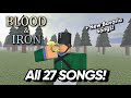 All Blood And Iron Bugle Songs | Roblox