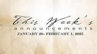 Weekly Announcements, January 26-February 1, 2025