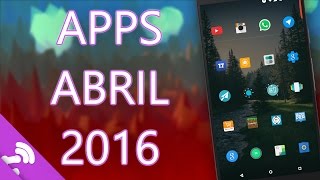 TOP: MEJORES APLICACIONES PARA ANDROID 2016 | ABRIL 2016