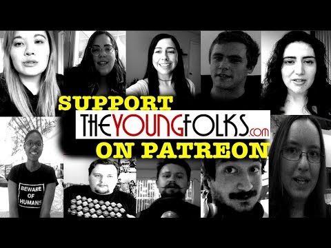 Support TheYoungFolks.com on Patreon!
