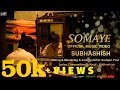 Somaye  official music  subhashish  original composition