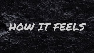 Lil Baby \& Lil Durk - How It Feels (lyrics)